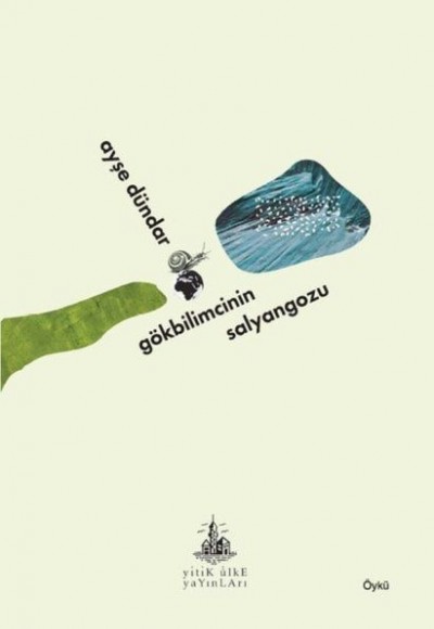 Gökbilimcinin Salyangozu Gökbilimcinin Salyangozu