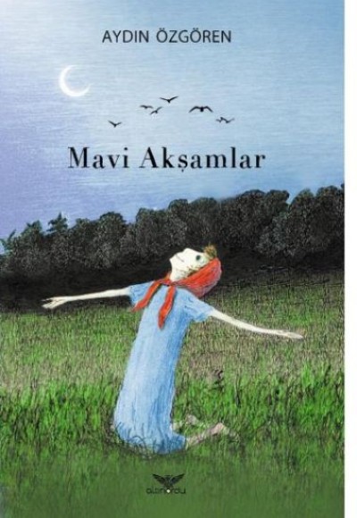 Mavi Akşamlar Mavi Akşamlar