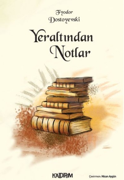 Yeraltından Notlar Yeraltından Notlar