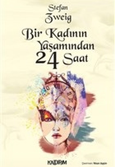 Bir Kadının Yaşamından 24 Saat Bir Kadının Yaşamından 24 Saat