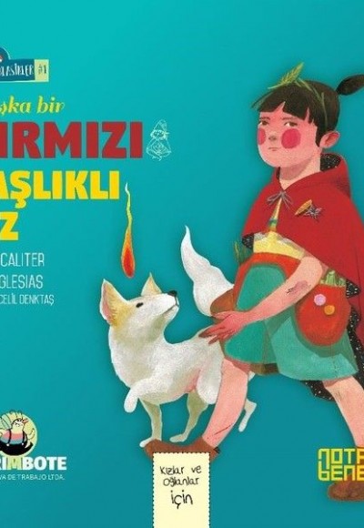 Anti Klasikler 1 - Başka Bir Kırmızı Başlıklı Kız Anti Klasikler 1 - Başka Bir Kırmızı Başlıklı Kız