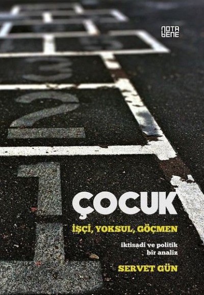 Çocuk-İşçi, Yoksul, Göçmen Çocuk-İşçi, Yoksul, Göçmen