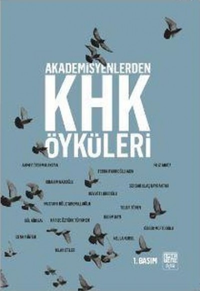 Akademisyenlerden KHK Öyküleri Akademisyenlerden KHK Öyküleri
