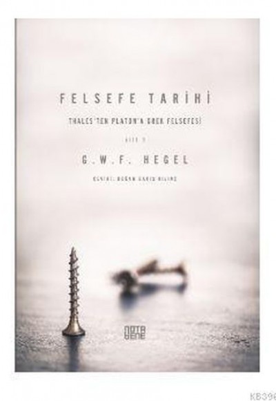 Felsefe Tarihi - 1. Cilt Felsefe Tarihi - 1. Cilt