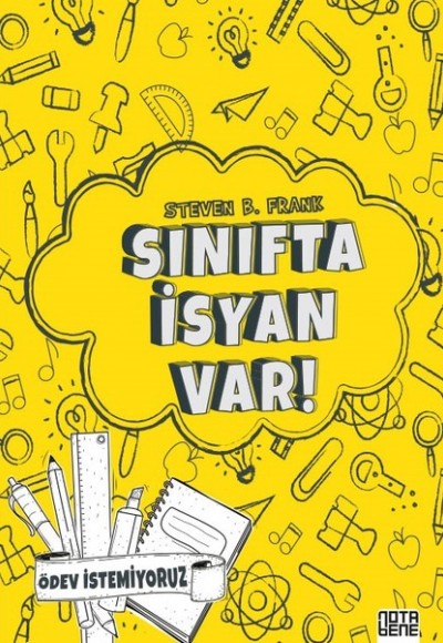 Sınıfta İsyan Var!-Ödev İstemiyoruz Sınıfta İsyan Var!-Ödev İstemiyoruz