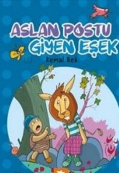 Aslan Postu Giyen Eşek Aslan Postu Giyen Eşek