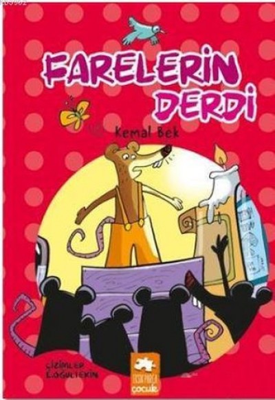Farelerin Derdi Farelerin Derdi