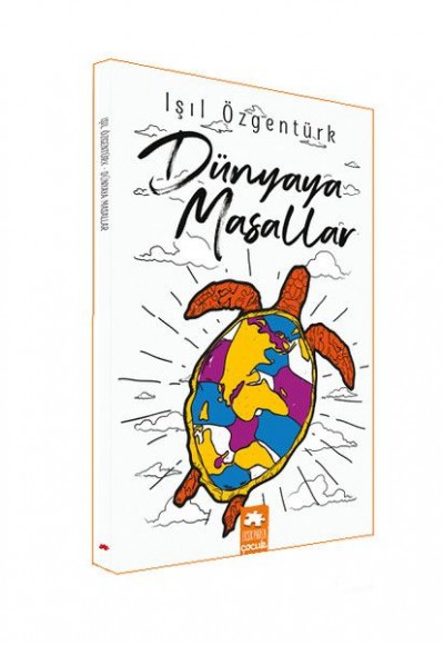 Dünyaya Masallar Dünyaya Masallar