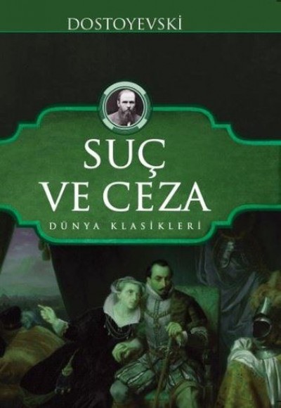 Suç ve Ceza - Dünya Klasikler