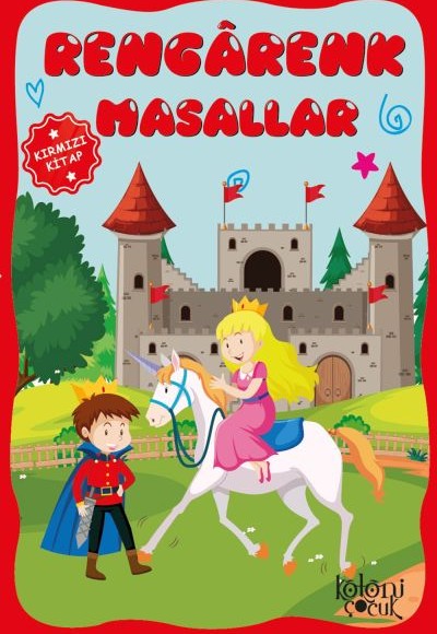 Çocuklar için Hayal ve Odak Geliştirici Rengarenk Masallar Kırmızı Kitap Çocuklar için Hayal ve Odak Geliştirici Rengarenk Masallar Kırmızı Kitap