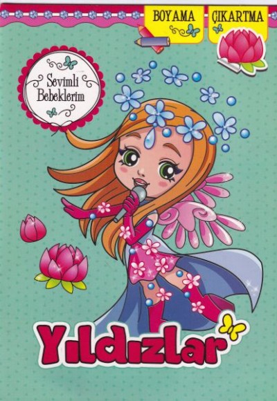Sevimli Bebeklerim - Yıldızlar Sevimli Bebeklerim - Yıldızlar