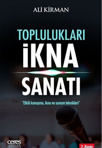 Toplulukları İkna Sanatı Toplulukları İkna Sanatı