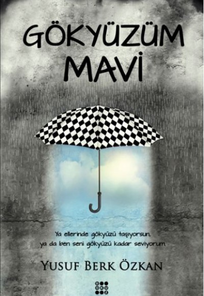 Gökyüzüm Mavi Gökyüzüm Mavi