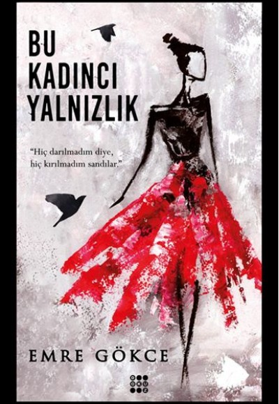 Bu Kadıncı Yalnızlık Bu Kadıncı Yalnızlık