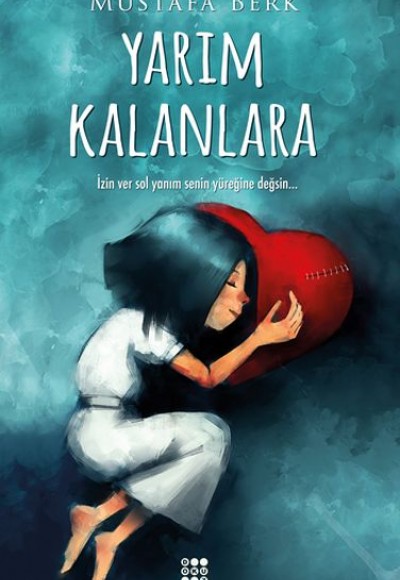 Yarım Kalanlara Yarım Kalanlara