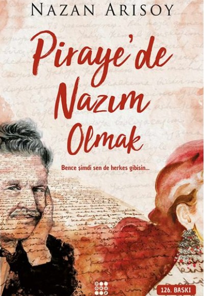Piraye'de Nazım Olmak Piraye'de Nazım Olmak