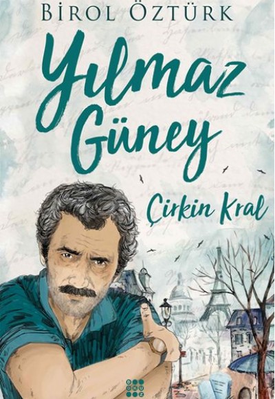 Çirkin Kral - Yılmaz Güney Çirkin Kral - Yılmaz Güney