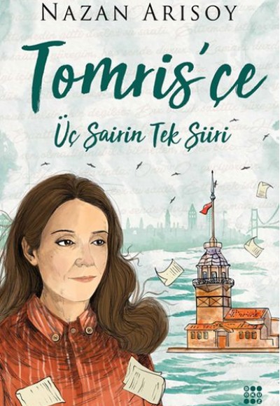 Tomris'çe - Üç Şaiirin Tek Şiiri Tomris'çe - Üç Şaiirin Tek Şiiri