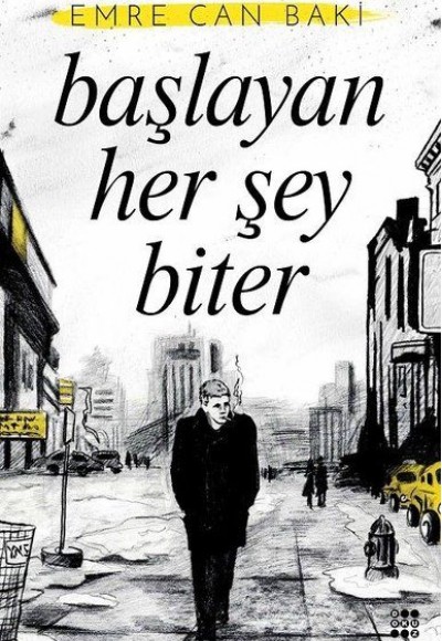 Başlayan Her Şey Biter - Küfür Sokakta 2 Başlayan Her Şey Biter - Küfür Sokakta 2