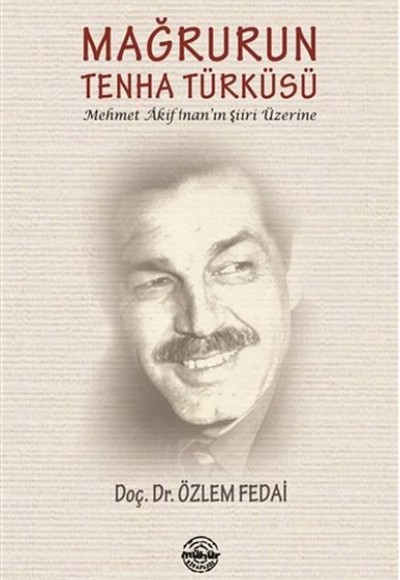 Mağrurun Tenha Türküsü Mağrurun Tenha Türküsü