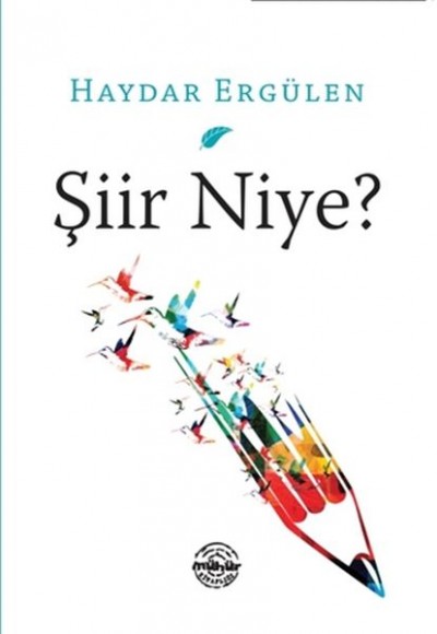 Şiir Niye? Şiir Niye?