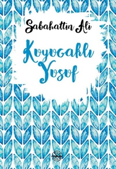 Kuyucaklı Yusuf Kuyucaklı Yusuf