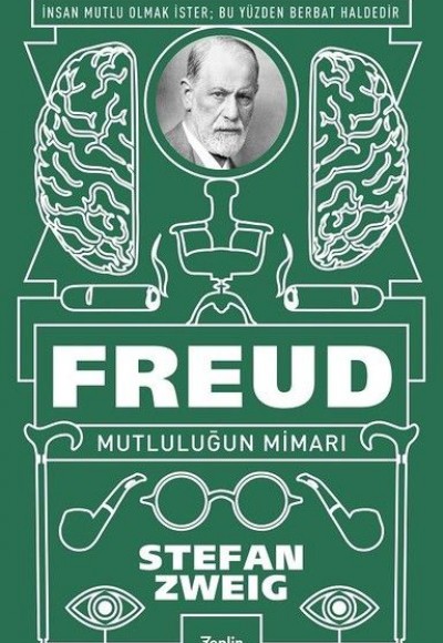 Freud - Mutluluğun Mimarı Freud - Mutluluğun Mimarı