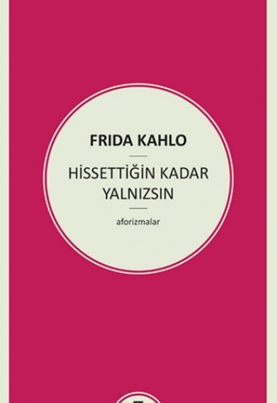 Hissettiğin Kadar Yalnızsın Hissettiğin Kadar Yalnızsın