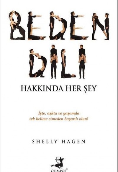 Beden Dili Hakkında Her Şey Beden Dili Hakkında Her Şey