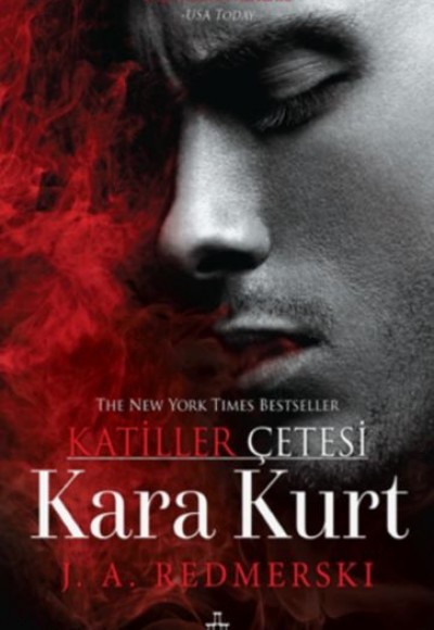 Katiller Çetesi - Kara Kurt Katiller Çetesi - Kara Kurt