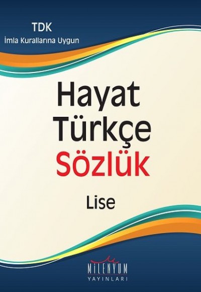 Hayat Türkçe Sözlük Lise Hayat Türkçe Sözlük Lise
