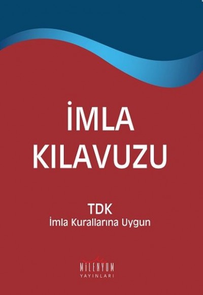 Küçük İmla Kılavuzu Küçük İmla Kılavuzu