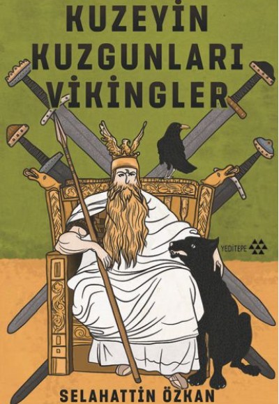 Kuzeyin Kuzgunları Vikingler Kuzeyin Kuzgunları Vikingler