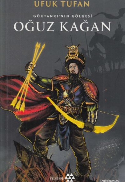 Oğuz Kağan - Göktanrı'nın Gölgesi Oğuz Kağan - Göktanrı'nın Gölgesi