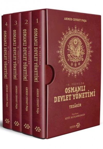 19. Yüzyılda Osmanlı Devlet Yönetimi - Tezakir 19. Yüzyılda Osmanlı Devlet Yönetimi - Tezakir