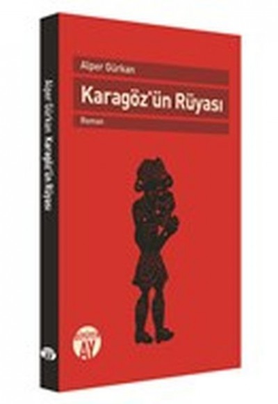 Karagöz'ün Rüyası Karagöz'ün Rüyası