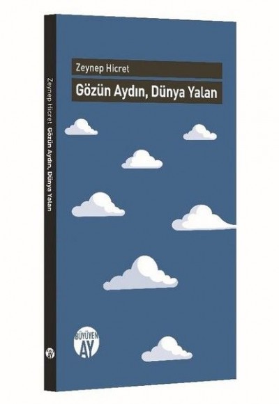 Gözün Aydın Dünya Yalan Gözün Aydın Dünya Yalan