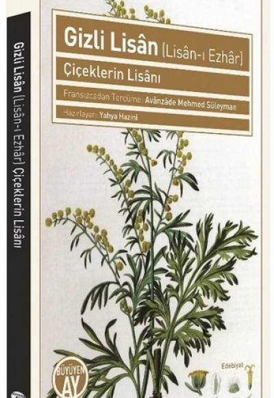 Gizli Lisan - Çiçeklerin Lisanı Gizli Lisan - Çiçeklerin Lisanı