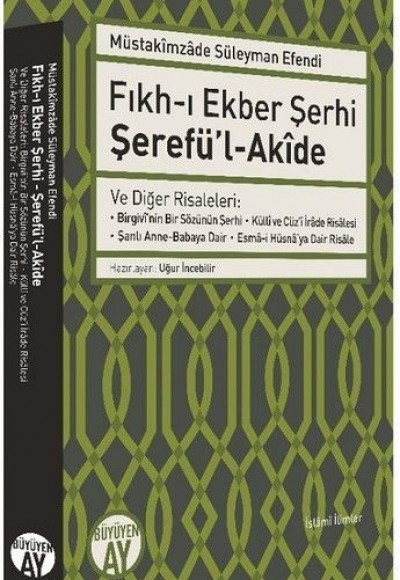 Fıkh-ı Ekber Şerhi Şerefü-ı Akide Fıkh-ı Ekber Şerhi Şerefü-ı Akide