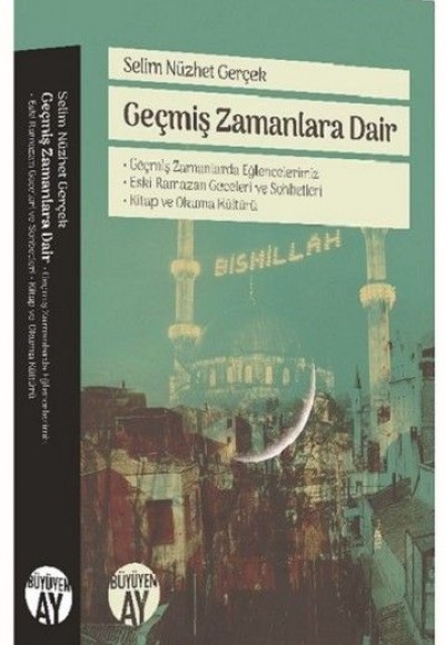 Geçmiş Zamanlara Dair Geçmiş Zamanlara Dair