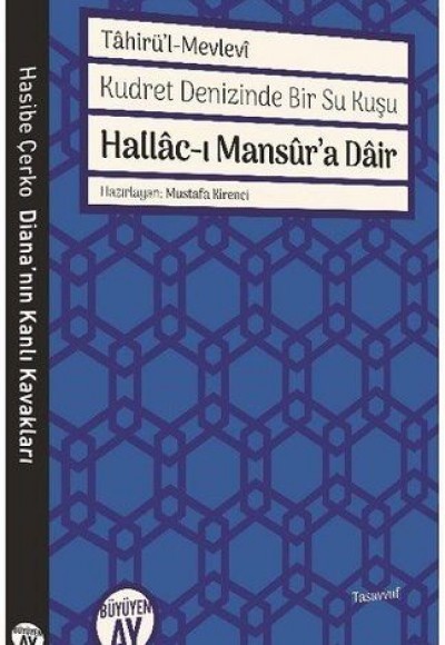 Hallac-ı Mansur’a Dair Hallac-ı Mansur’a Dair