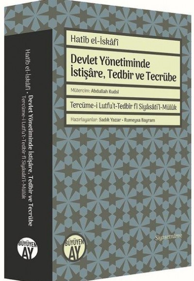 Devlet Yönetiminde İstişare, Tedbir ve Tecrübe Devlet Yönetiminde İstişare, Tedbir ve Tecrübe