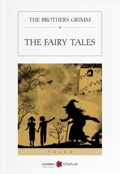The Fairy Tales The Fairy Tales