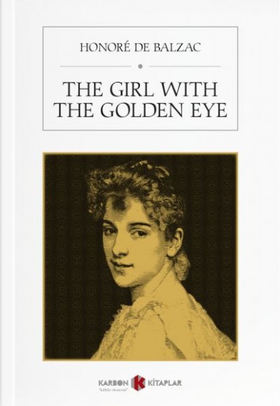 The Girl With The Golden Eye The Girl With The Golden Eye