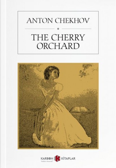The Cherry Orchard (İngilizce) The Cherry Orchard (İngilizce)