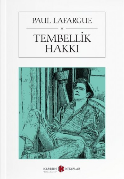 Tembellik Hakkı Tembellik Hakkı