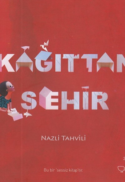 Kağıttan Şehir Kağıttan Şehir