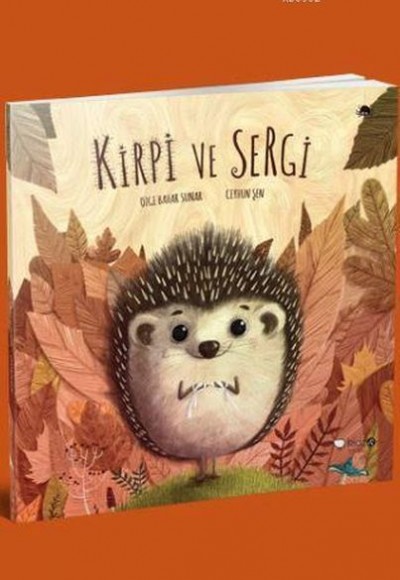 Kirpi ve Sergi Kirpi ve Sergi