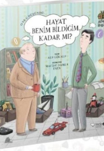 Hayat Benim Bildiğim Kadar mı Hayat Benim Bildiğim Kadar mı