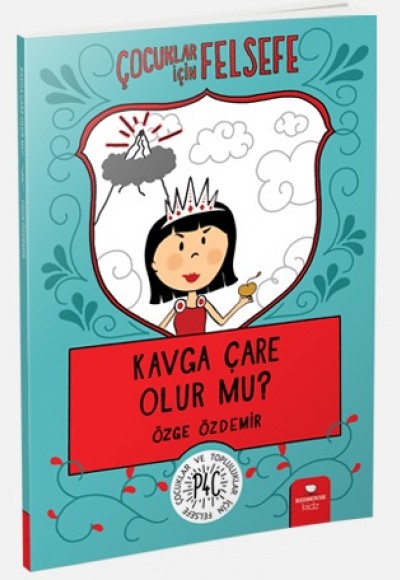 Kavga Çare Olur mu? - Çocuklar İçin Felsefe Kavga Çare Olur mu? - Çocuklar İçin Felsefe